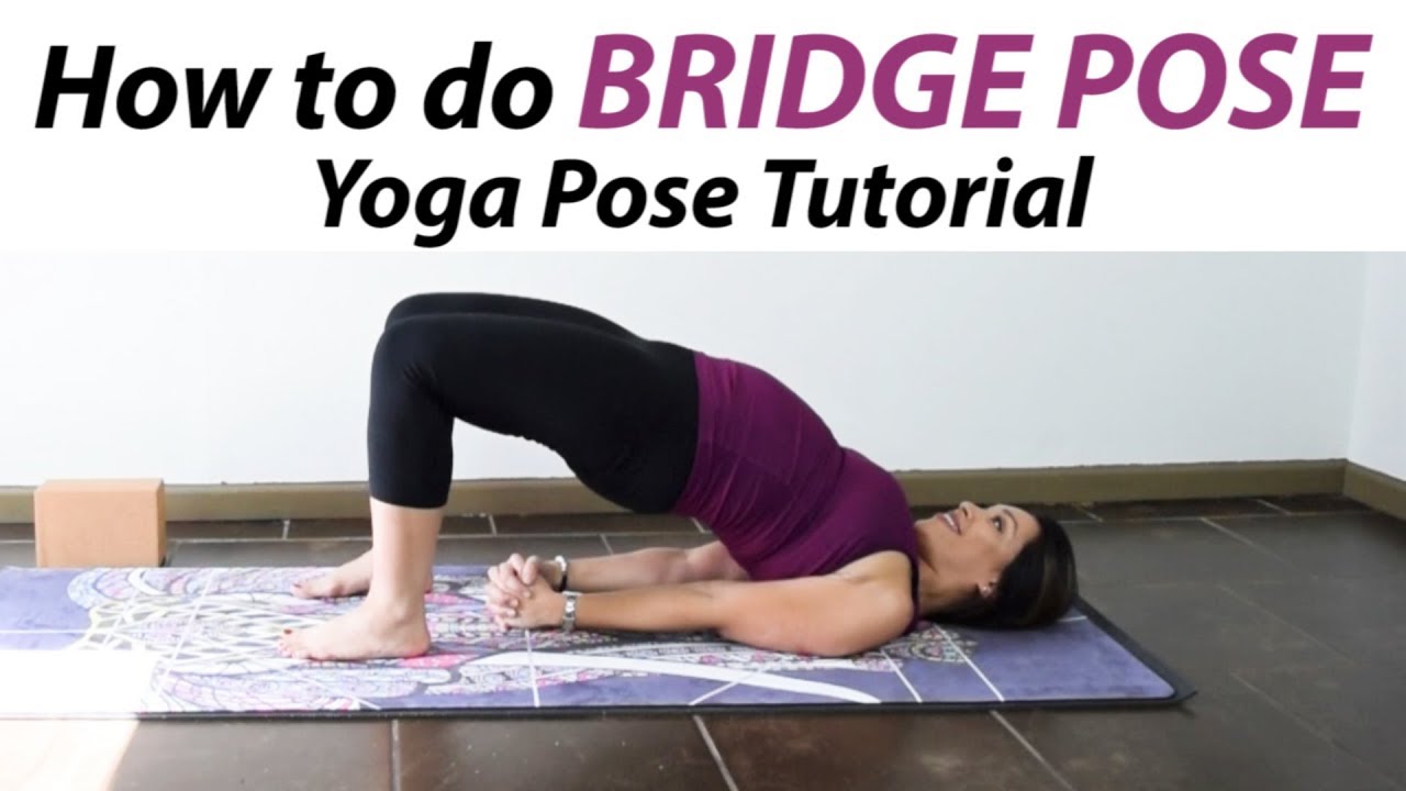 Beginner Yoga — Bridge Pose. The Bridge Pose gets its name because… | by  Teresa Trimm | Medium