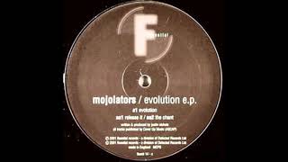 Mojolators - The Chant