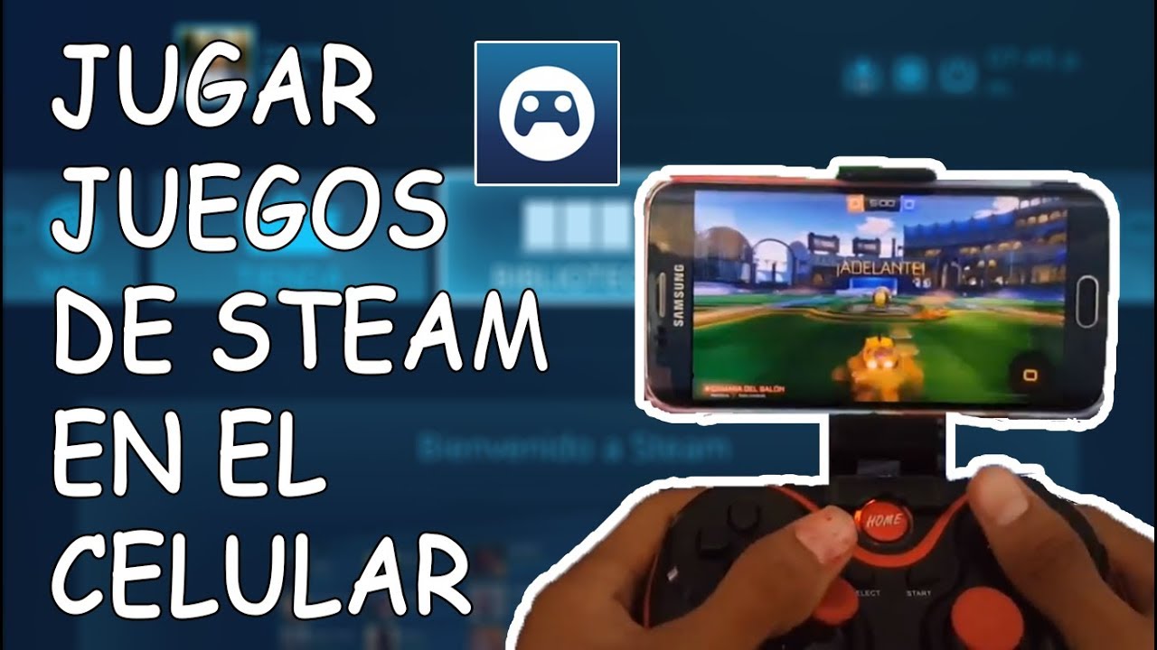 Como jugar tus juegos de tu PC en telefono | Steam Link - YouTube