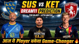 SUS vs KET Dream11 Prediction | SUS vs KET Today Match Prediction | SUS vs KET Dream11 Team #dream11 screenshot 1