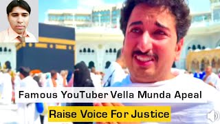 Famous Youtuber Vella Munda Appeal To Social Media Community Showbiz Create