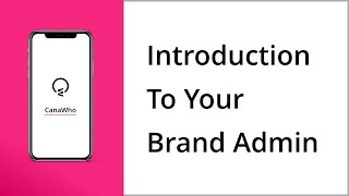 Introduction To Your Brand Admin | Membership | CanaWho Company Community