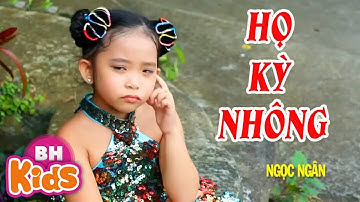 Họ Kỳ Nhông ♫ Bé Ngọc Ngân ♫ Nhạc Thiếu Nhi Vui Nhộn