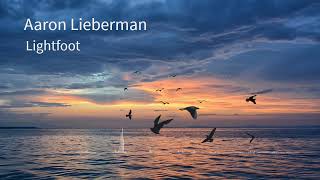 Aaron Lieberman - Lightfoot