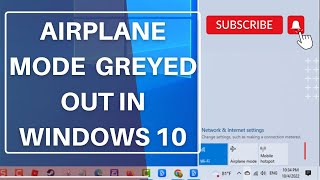 how to fix airplane mode is greyed out in windows 10