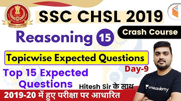 6:00 PM - SSC CHSL 2019 | Reasoning by Hitesh Sir | Top 15 Expected Questions