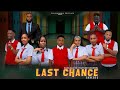 Last Chance Chike Ana Nini