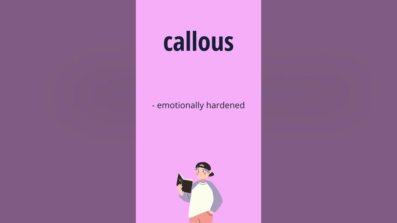 callous-meaning-meaning-of-callous-callous-definition-shorts