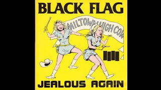 Black Flag - Jealous Again (1980) Full EP