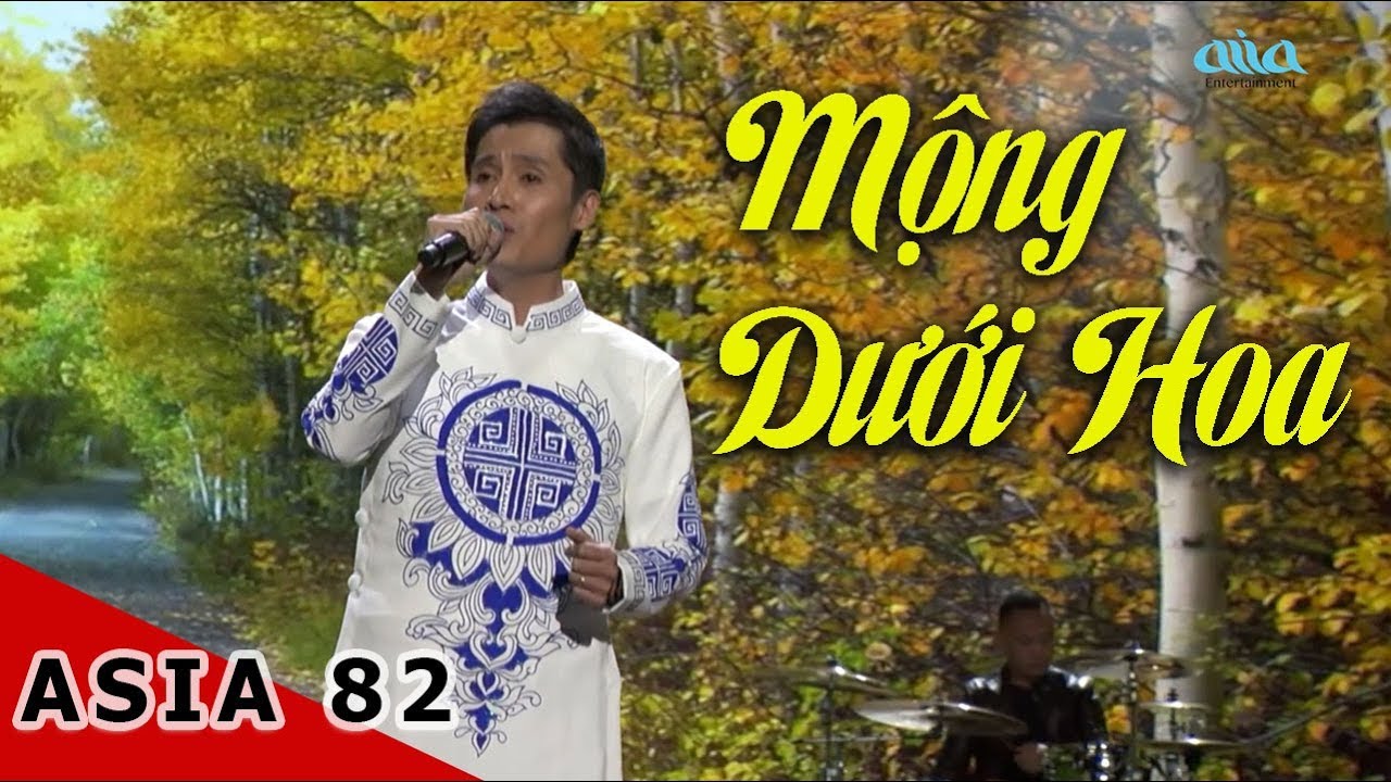 LK Mộng Dưới Hoa | NS Phạm Đình Chương | Asia 82