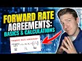 Forward rate agreements explained  how to calculate an fras value