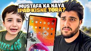 Mustafa Ka Naya Ipad Kisne Tora?? | Asim Kamal