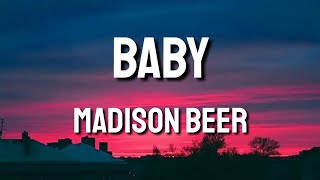 Baby - Madison Beer (Lyrics)