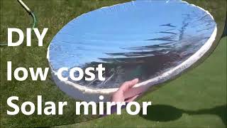 DIY low cost solar mirror from reflective folio
