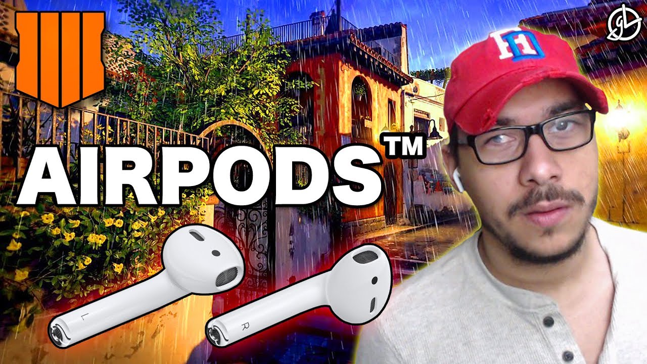 Playing Call Of Duty With AirPods On - Black Ops 4 - YouTube
