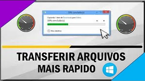 Como acelerar a transferência de arquivo?