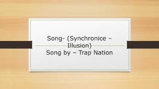 Synchronice - Illusion (Full Lyrics)