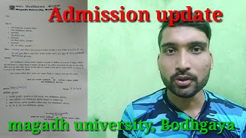 डेट हुआ घोषित||कब ले एडमिशन?||Magadh university, Bodhgaya p.g 1st semester Admission 2019