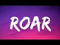 Katy Perry - Roar (Lyrics)