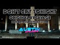 Don't Cry Tonight - Savage (Austin Apologue cover) - Official Video