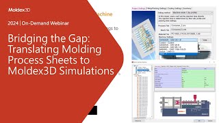 Bridging the Gap: Translating Molding Process Sheets to Moldex3D Simulations｜Intro