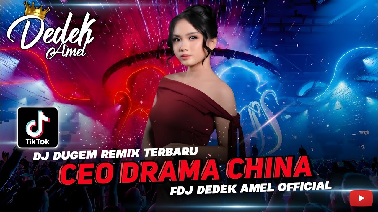 DJ DUGEM REMIX TERBARU 2026 ❗CEO DRAMA CHINA X BUKAN KU TAK SUDI❗VIRAL TIKTOK