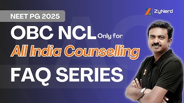 OBC NCL Only for All India Counselling | FAQ Series | NEET PG 2025