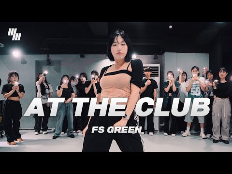 <strong>FS</strong> Green - <strong>At</strong> The Club DANCE | Choreography by 김소현 SO-HYUN | LJ DANCE STUDIO