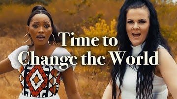 CONFIDENTIAL - Time To Change The World (OFFICIAL VIDEO)