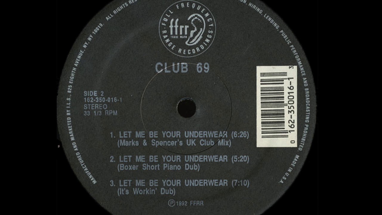 Club 69 - Let Me Be Your Underwear (Boxer Short Piano Dub)