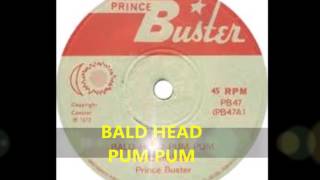 Prince Buster   BALD HEAD PUM PUM