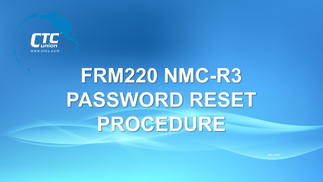 FRM220 NMC-R3 Password Reset Procedure - YouTube
