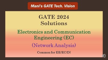 GATE 2024 Solutions || Network Analysis ||  EC