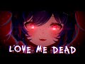 Love Me Dead - Kibawoo【COVER】