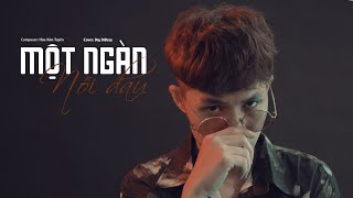 Một Ngàn Nỗi Đau - Văn Mai Hương | Cover | Giọng Nam | Dig DiDzay | Lyrics.