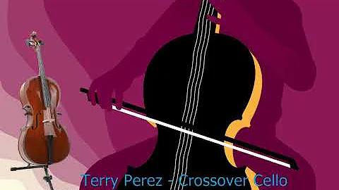 Terry Perez  Crossover Cello (Contemporary Jazz, C...