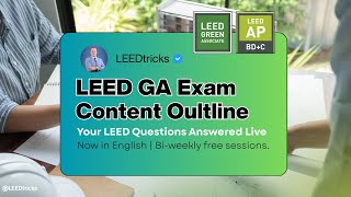 LEED GA Exam Content Oultline mp4