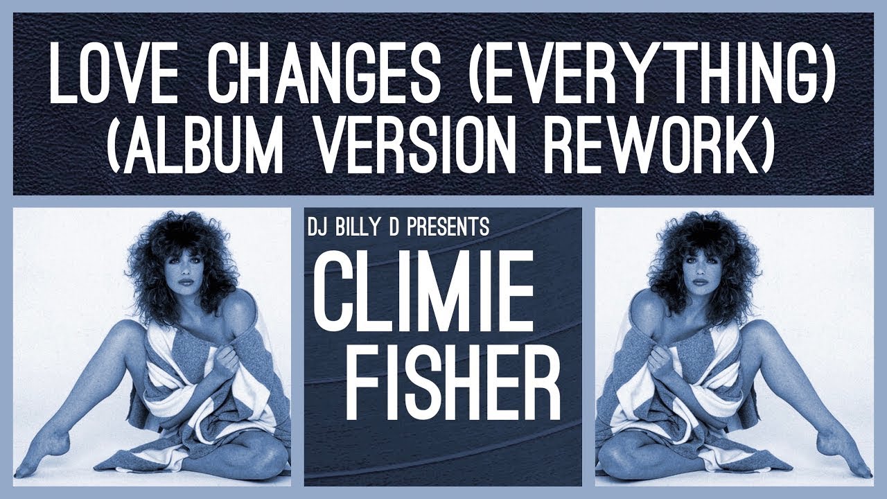 Climie Fisher - Love Changes (Everything) (1987 / 1 HOUR