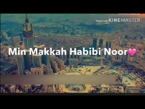  Muhammad  Naat  status  ArbicNaat Muhammad Nabina Min Makkah habibi Noor Asjad Ali khan