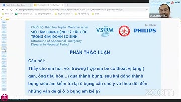 [CME 1.3] Siêu âm bụng cấp cứu trong giai đoạn sơ sinh - Thảo luận buổi 1 (2022) BS Nguyễn Hữu Chí