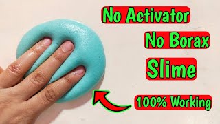How to make slime without activator l How to make slime without borax activator l no activator slime