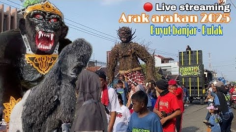 🔴 Live streaming ‼️ ARAK ARAKAN BUYUT BANJAR 2025 Bulak - Jatibarang