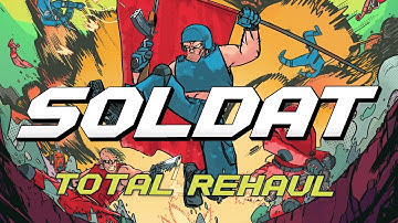 Soldat 2 "Total Rehaul" TEASER