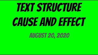 Text Structure-Cause and Effect