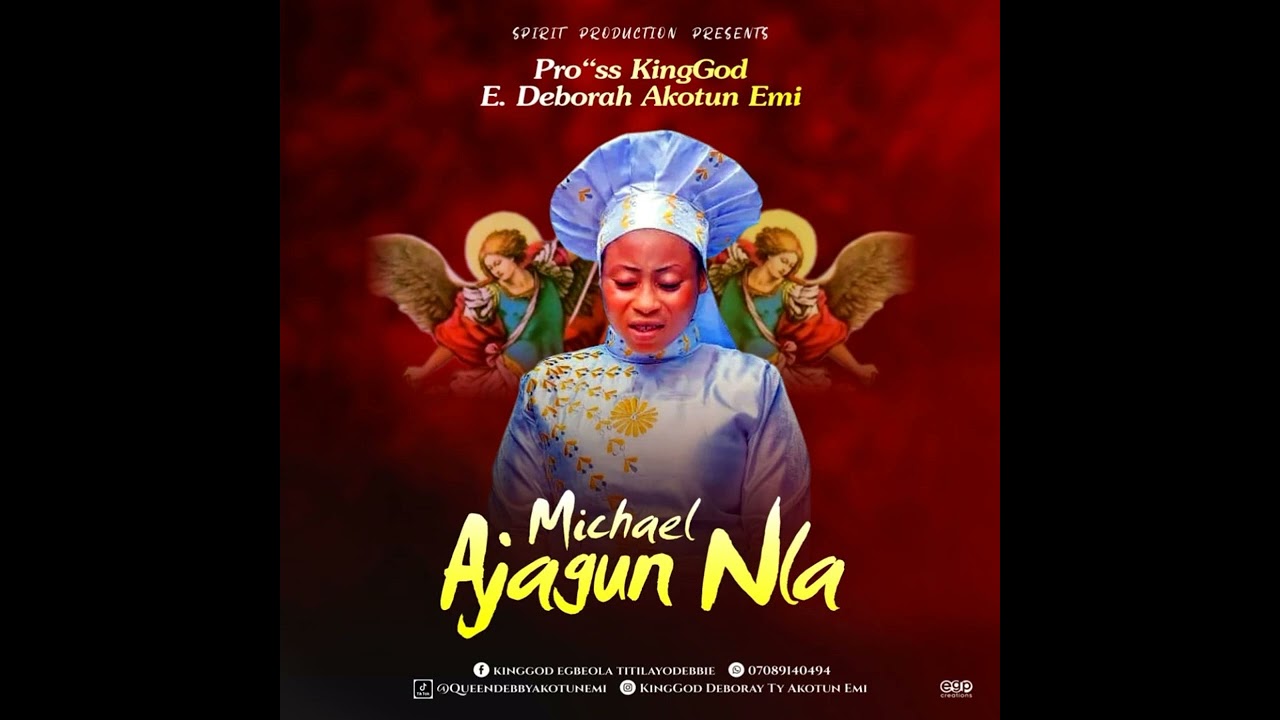 HOLY  MICHEAL BY QUEEN  DEBORA AKOTUN  EMI