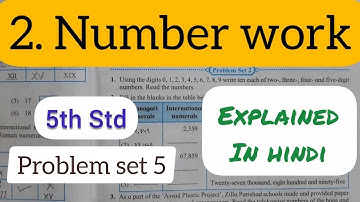 5th Std - Mathematics - Chapter 2 Number work problem set 5 solved and explained in hindi - Class 5