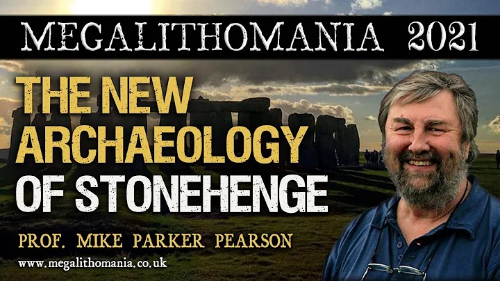 Prof. Mike Parker Pearson | The New Archaeology of...