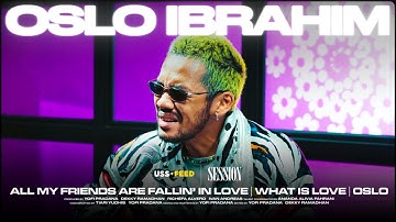 Oslo Ibrahim (Stripped Version) | #SESSION Garage Edition
