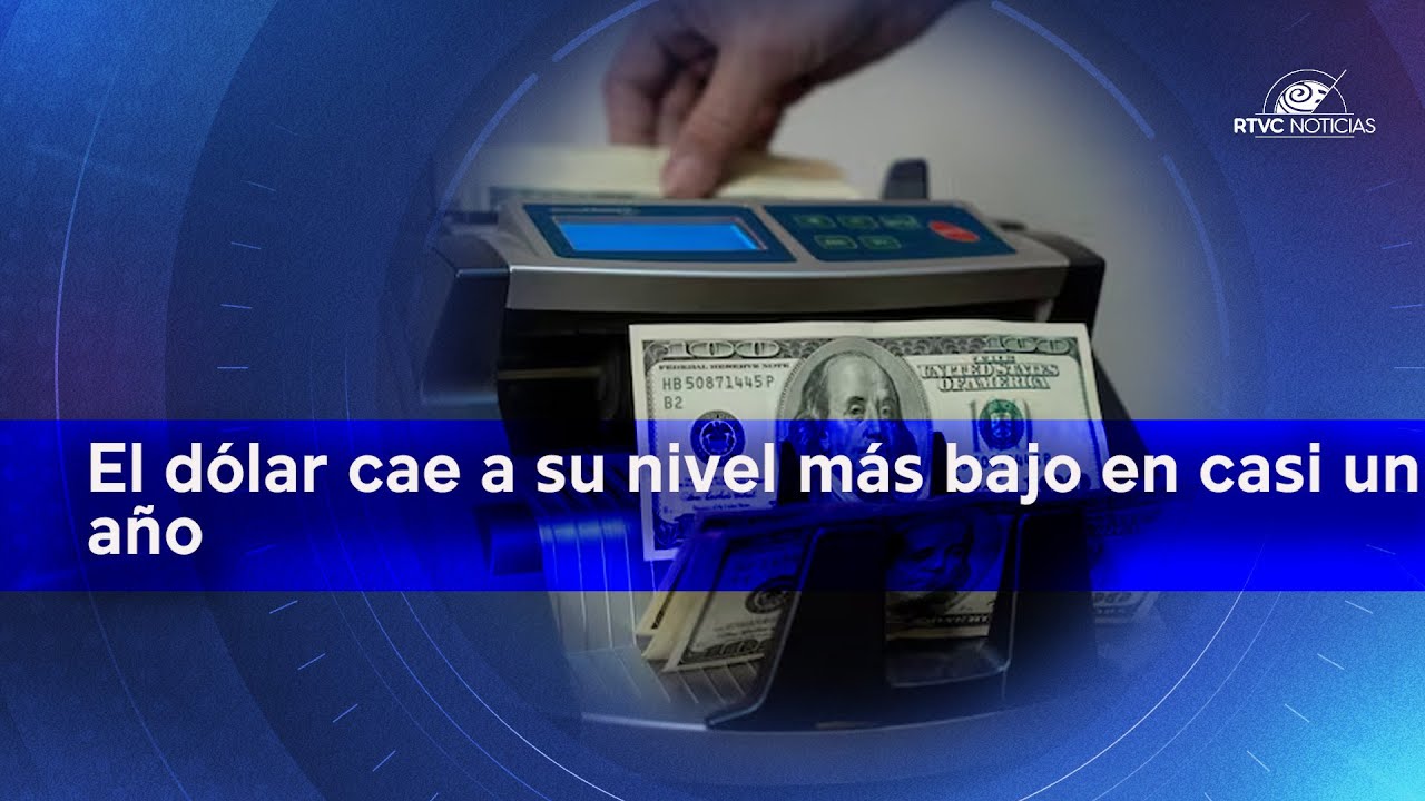 El dólar cae a su nivel más bajo en casi un año | RTVC Noticias - YouTube