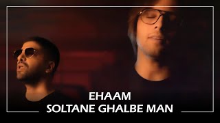 Ehaam - Soltane Ghalbe Man ( ایهام - سلطان قلب من ) Resimi